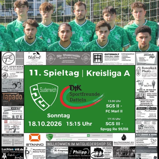 #meisterschaft #vorschau #heimspiel #lülfstrasse #wirsindsurk 

Sonntag sind erstmals vier Spiele an der Lülfstrasse 💚🤍⚽️💪

Unsere Erste empfängt um 15.15 Uhr den Aufsteiger und Tabellenzweiten @djksportfreundedatteln . 

Unsere Zweite steht um 13 Uhr vor dem nächsten wichtigen Duell um den Klassenerhalt gegen den Tabellen 14. @fcmarl_zweite 

Unsere Dritte empfängt um 17.15 Uhr den Tabellenfünften @spvgg_9508_re 

Und bereits um 11 Uhr spielt zudem unsere A1 gegen den Tabellenzweiten Vorwärts Wettringen.

Kommt vorbei und unterstützt unsere Jungs 🙏🙏